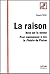 La raison. : Note sur la no...