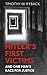 Hitler's First Victims: And One Man's Race for Justice by Timothy W. Ryback (2015-02-05)