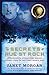 THE SECRETS OF RUE ST. ROCH: INTELLIGENCE OPERATIONS BEHIND ENEMY LINES IN THE FIRST WORLD WAR by JANET MORGAN (2004-08-01)