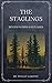 The Staglings by Finlay Lamont