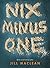 Nix Minus One by MacLean, J...