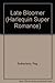Late Bloomer (Harlequin Superromance No. 553) by Peg Sutherland (1993-05-01)