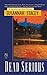 Dead Serious (Superintendent Bone Mystery) by Susannah Stacey (2013-12-14)