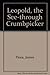 Leopold, the See-through Crumbpicker by Flora James (1961-12-01) Hardcover