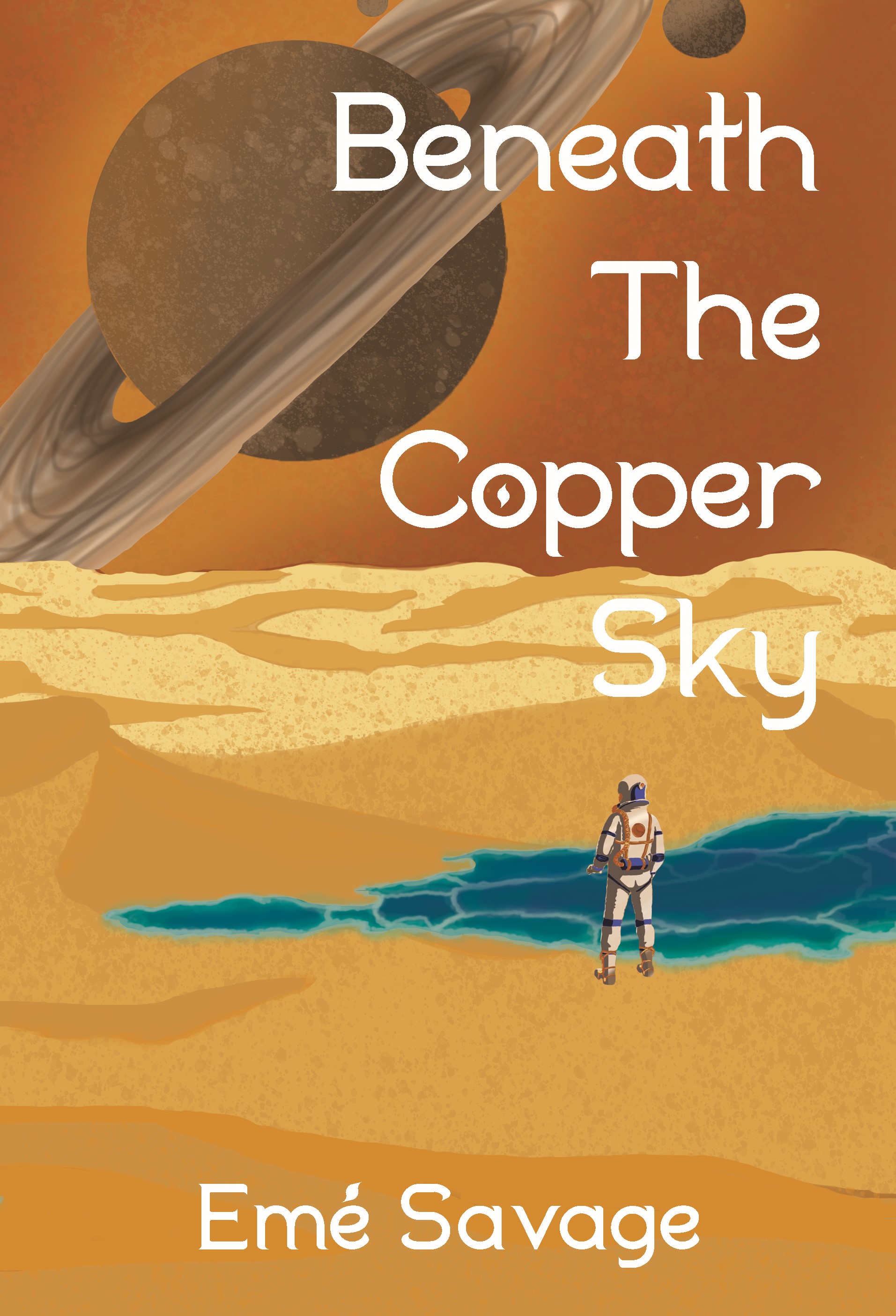 Beneath the Copper Sky