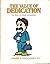 The Value of Dedication: The Story of Albert Schweitzer (Valuetales Series) by Johnson, Spencer, Pileggi, Steve (1980) Hardcover