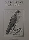 D'Arcussia's Falconry