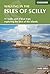 Walking in the Isles of Scilly (Cicerone Walking Guide) by Paddy Dillon (2015-05-15)