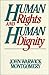 Human Rights and Human Dignity