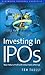 Investing in IPOs 1st editi...