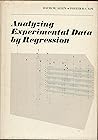Analyzing Experimental Data by Regression