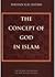 The Concept of God in Islam