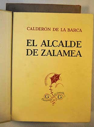El Alcalde de Zalamea: Drama en tres jornadas