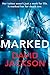 Marked (Callum Doyle) by David Jackson (2015-02-01)