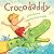 Crocodaddy by Kim Norman (2015-05-05)
