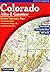 Colorado Atlas & Gazetteer : Detailed Topographic Maps : Outdoor Recreation : Places to Go, Things to Do : All-Purpose Reference : Back Roads, Recreation Sites, GPS Grids - Eighth Edition 2007