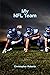 My NFL Team