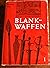 Blankwaffen I : Geschichte ...