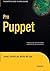 Pro Puppet by James Turnbull (Mar 22 2011)