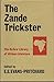 Zande Trickster (Oxford Library of African Literature)