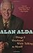 Things I Overheard While Talking To Myself by Alan Alda (2007-10-04)