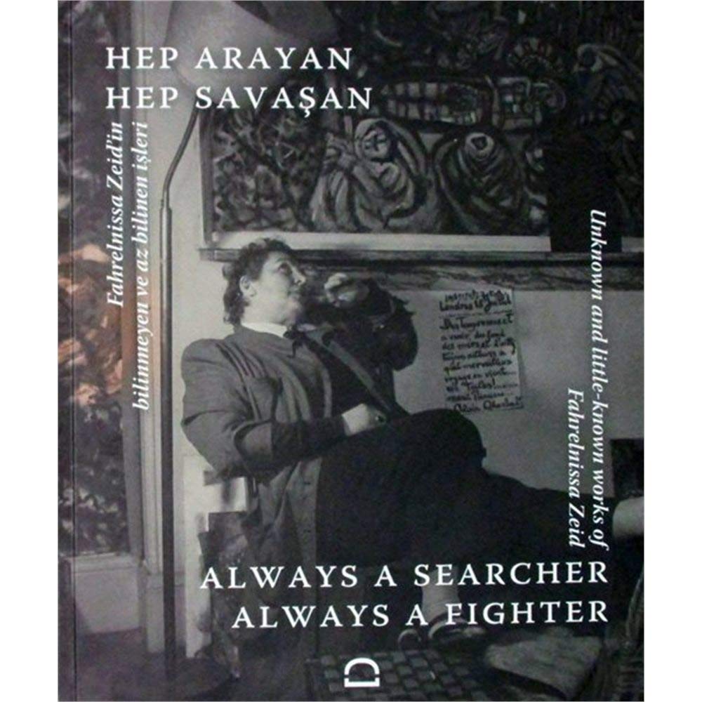 Always A Searcher Always A Fighter / Hep Arayan Hep Savasan (Paperback)