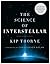 The Science of Interstellar by Kip Thorne