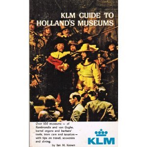 KLM Guide to Holland's Museums (Paperback)