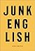 Junk English by Ken Smith (October 02,2001)