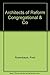 Architects of Reform Congregational and Co by Fred Rosenbaum by Fred Rosenbaum