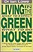 Living in the greenhouse by Ian Lowe