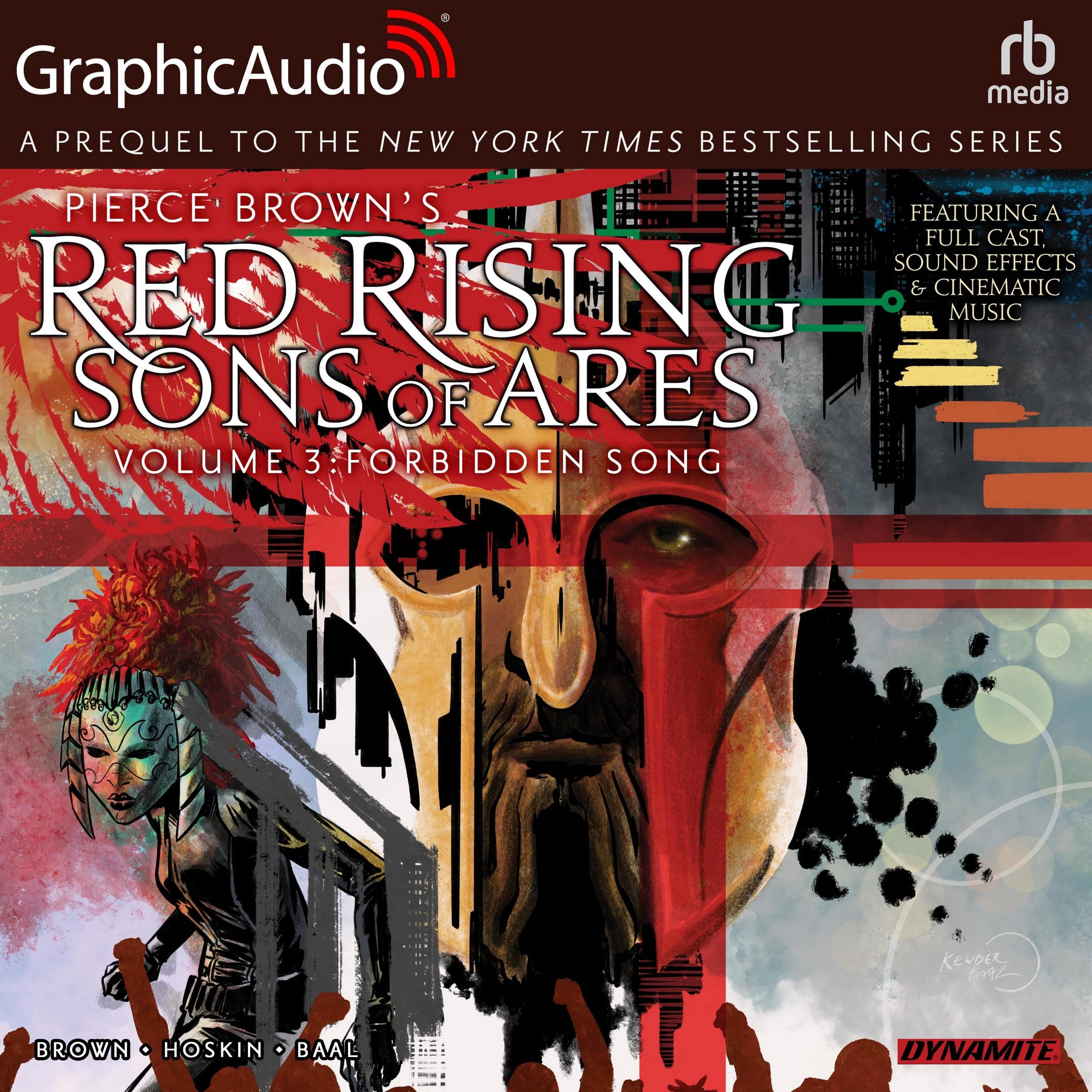 Forbidden Song [Dramatized Adaptation] (Red Rising: Sons of Ares #3)