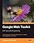 Google Web Toolkit GWT Java AJAX Programming: A step-by-step to Google Web Toolkit for creating Ajax applications fast by Chaganti, Prabhakar (2007) Paperback