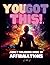 You Got This!: Adult Coloring Book of Affirmations
