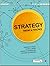 Strategy: Theory and Practi...