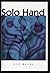 Solo Hand by Bill Moody (1994-02-02)