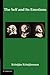 The Self and its Emotions (Studies in Emotion and Social Interaction) by Kristján Kristjánsson (2012-07-30)