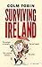 Surviving Ireland by Colm Tobin (2015-10-08)