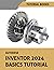 Autodesk Inventor 2024 Basi...