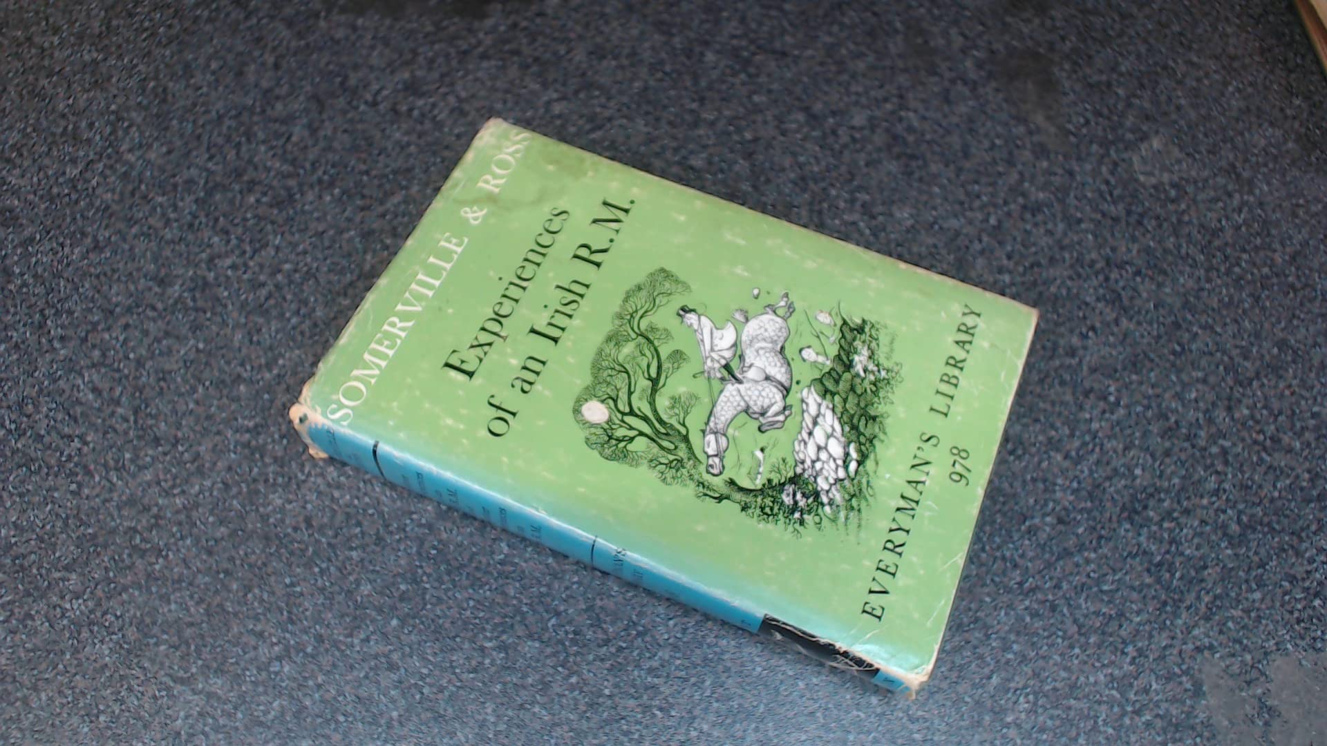 Experiences of an Irish R.M.