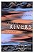 The Gift of Rivers: True Stories of Life on the Water (Travelers' Tales Guides) (2000-04-12)