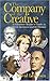 The Company of the Creative: A Christian Reader's Guide to Great Literature and Its Themes Paperback – January 5, 2000