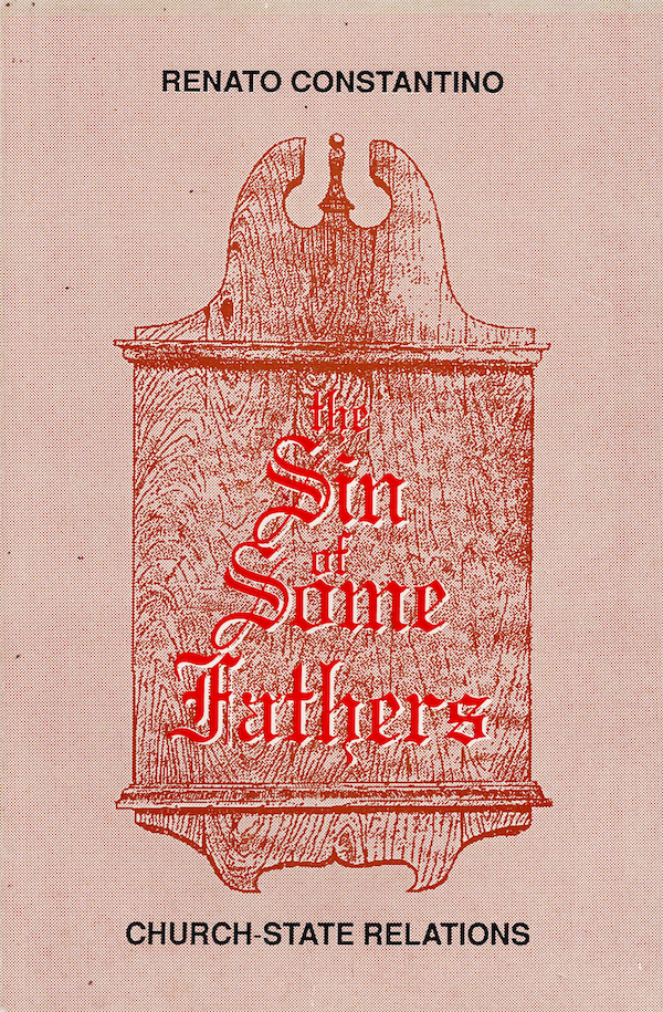 The Sin of Some Fathers: Church-State Relations (Paperback)