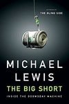 The Big Short: Inside The Doomsday Machine By Michael Lewis (hardcover) New