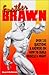 Further Brawn by Stuart McRobert (2000-08-02)