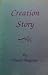 Creation Story