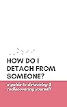 How Do I Detach f...