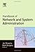 Handbook of Network and System Administration (2008-01-02)