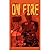 [ [ [ On Fire [ ON FIRE ] By Zachary, Drew ( Author )Dec-01-2006 Paperback