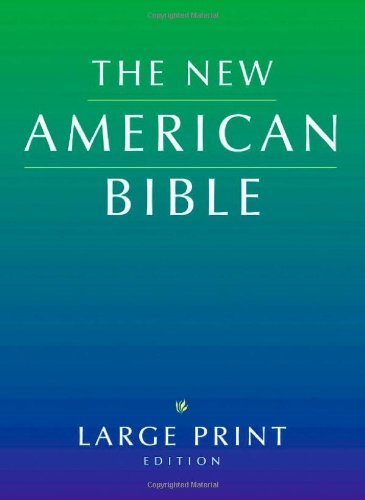 The New American Bible, Large-Print Edition